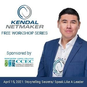 Kendal Netmaker Storytelling Secrets/ Speak Like A Leader workshop